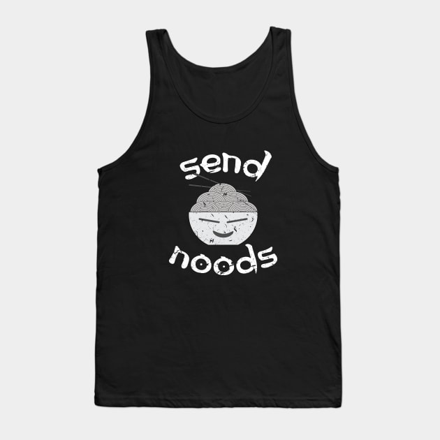 Send Noods - Funny Punny Noodles Design Tank Top by almostbrand